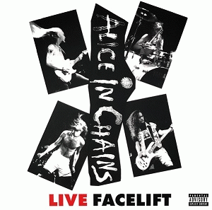 Alice In Chains : Live Facelift (Live)